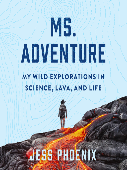 Title details for Ms. Adventure by Jess Phoenix - Available